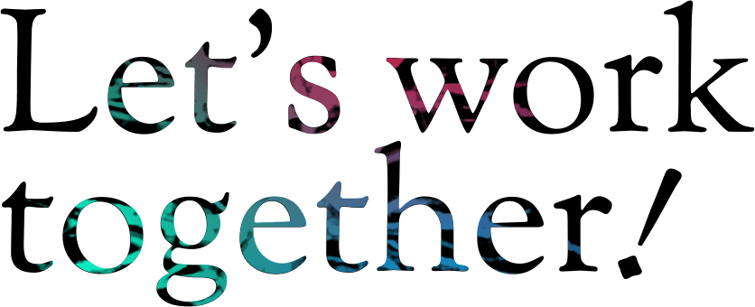 Let's work together!